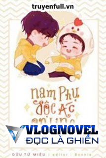 Nam Phụ Độc Ác Online Nuôi Con