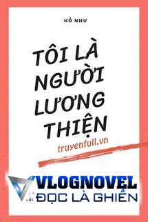 Tôi Là Người Lương Thiện