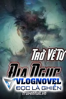 Trở Về Từ Địa Ngục