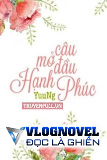 Câu Mở Đầu Hạnh Phúc