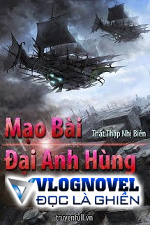 Mạo Bài Đại Anh Hùng