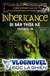 Eragon 4 (Inheritance) - Di Sản Thừa Kế